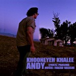 Andy – Khooneye Khalee