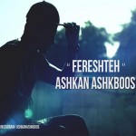 Ashkboos – Fereshteh